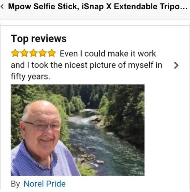 selfie stick review old man -  By Norel Pride