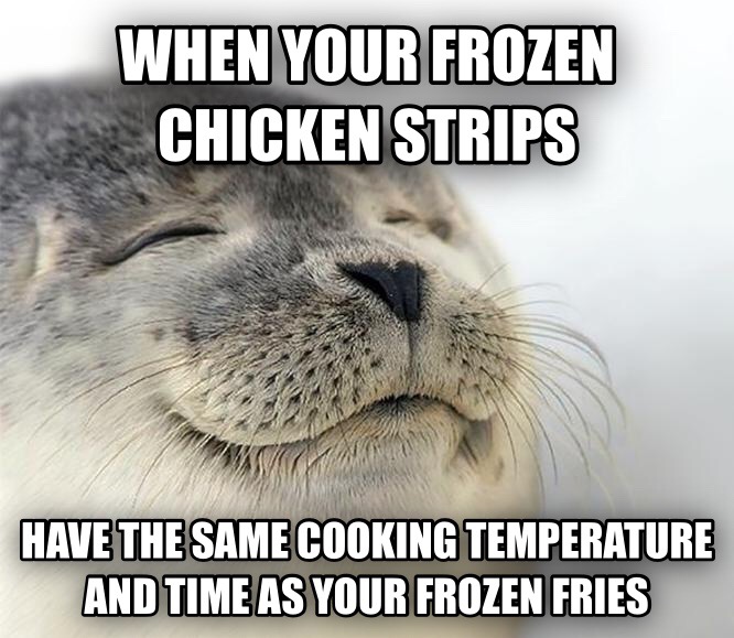 smelling your own farts - When Your Frozen Chicken Strips Have The Same Cooking Temperature And Time As Your Frozen Fries