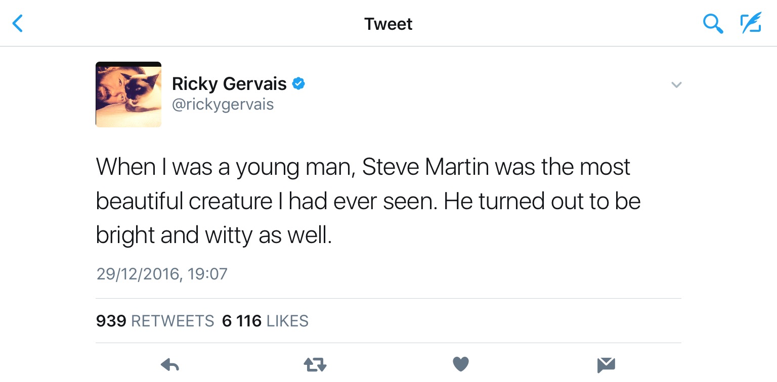 angle - Tweet Ricky Gervais en When I was a young man, Steve Martin was the most beautiful creature I had ever seen. He turned out to be bright and witty as well. 29122016, 939 6 116 27