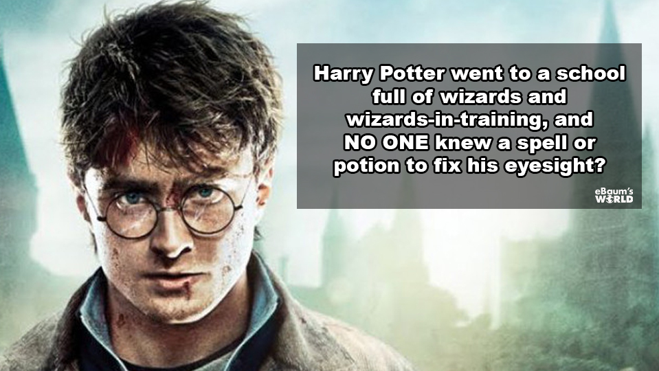harry potter and the deathly - Harry Potter went to a school full of wizards and wizardsintraining, and No One knew a spell or potion to fix his eyesight?