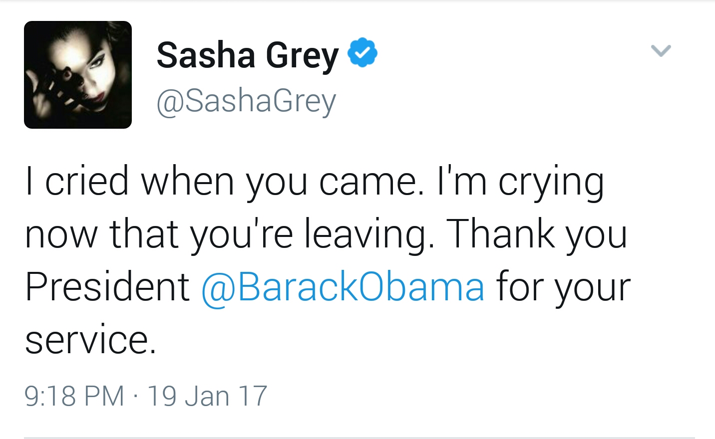 hey it's nikki blonsky from the movie hairspray - Sasha Grey Grey I cried when you came. I'm crying now that you're leaving. Thank you President for your service. 19 Jan 17