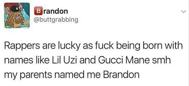 united airlines pornhub - Brandon Rappers are lucky as fuck being born with names Lil Uzi and Gucci Mane smh my parents named me Brandon