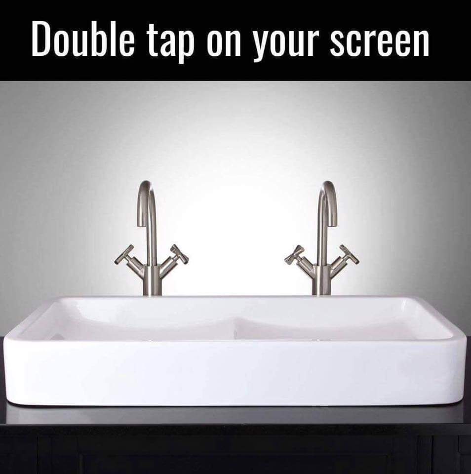 double tap on your screen - Double tap on your screen