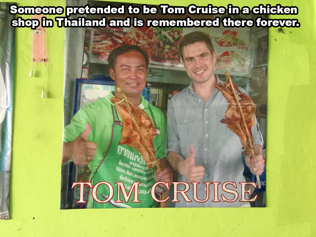 fake tom cruise thailand - Someone pretended to be Tom Cruise in a chicken shop in Thailand and is remembered there forever. thing Gv . Who Subota Tom Cruise