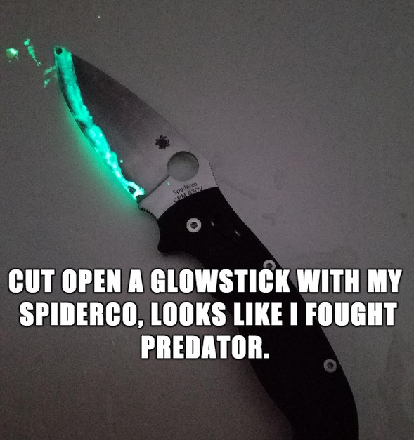 thine window to thine wall - Cut Open A Glowstick With My Spiderco, Looks I Fought Predator.