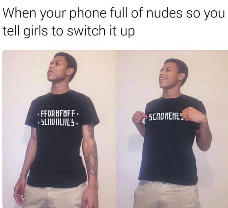 habibi send nudes - When your phone full of nudes so you tell girls to switch it up .Ffornfuff Sliiviiliils. Send Mene!