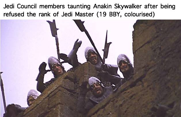 monty python french taunting - Jedi Council members taunting Anakin Skywalker after being refused the rank of Jedi Master 19 Bby, colourised