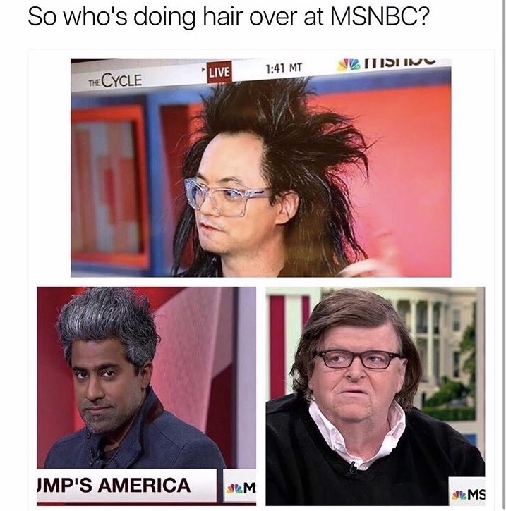 memes  -hairstyle - So who's doing hair over at Msnbc? Live Mtu Misiin The Cycle Jmp'S America Sm Arms