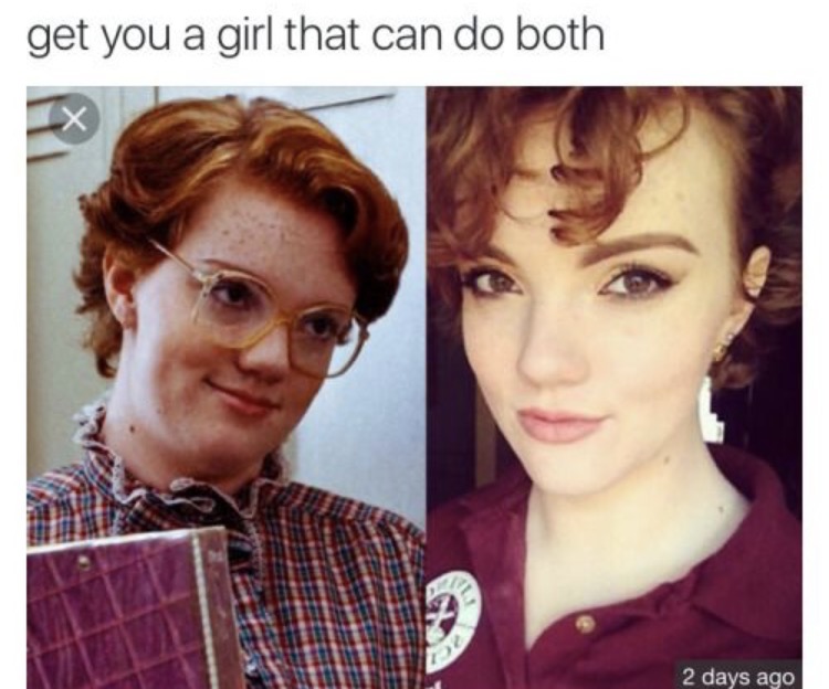 stranger things nancy and barb - get you a girl that can do both 2 days ago