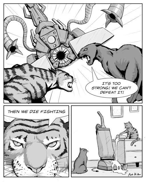 cat vacuum cleaner comic - It'S Too Strong! We Can'T Defeat It! Then We Die Fighting
