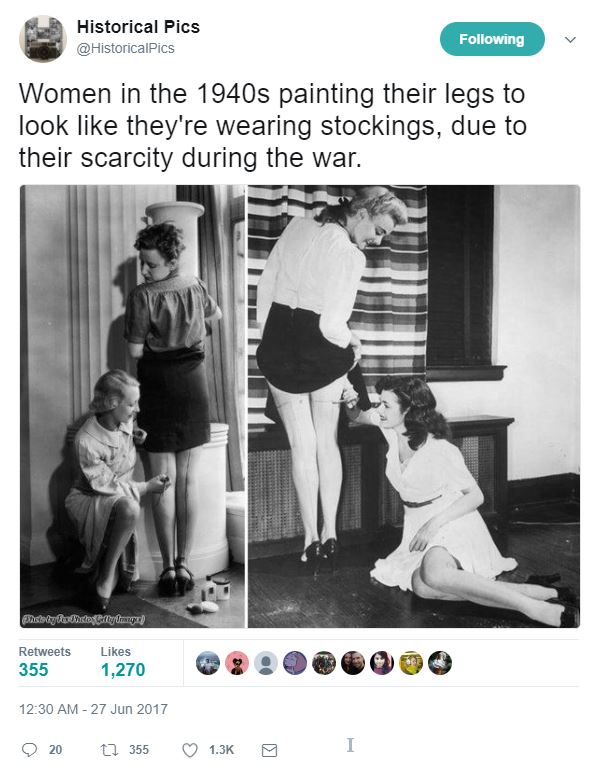 cool pic Historical Pics ing Women in the 1940s painting their legs to look they're wearing stockings, due to their scarcity during the war. Patnayantharayana 355 1,270 202 355