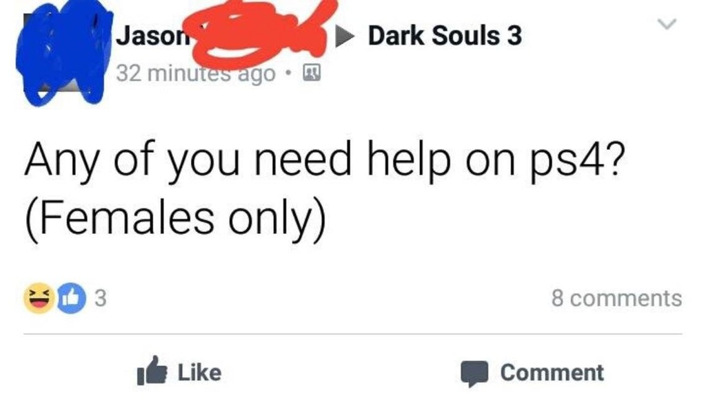 Facebook Jason asks if anyone Females need help on ps4