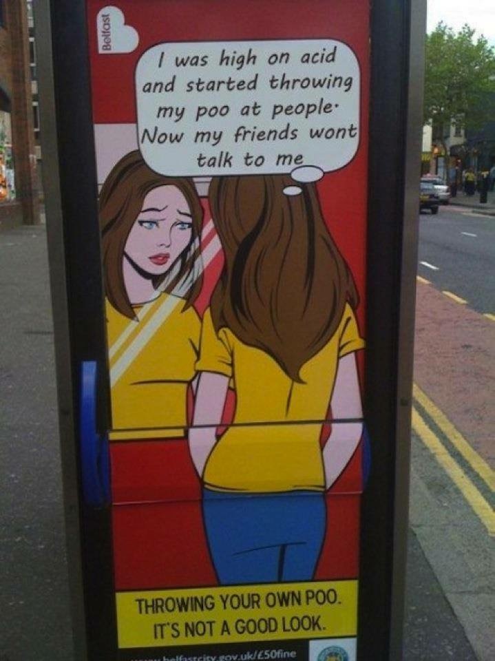 Cartoon advertisement on the street about not throwing your poop, it isn't a good look.