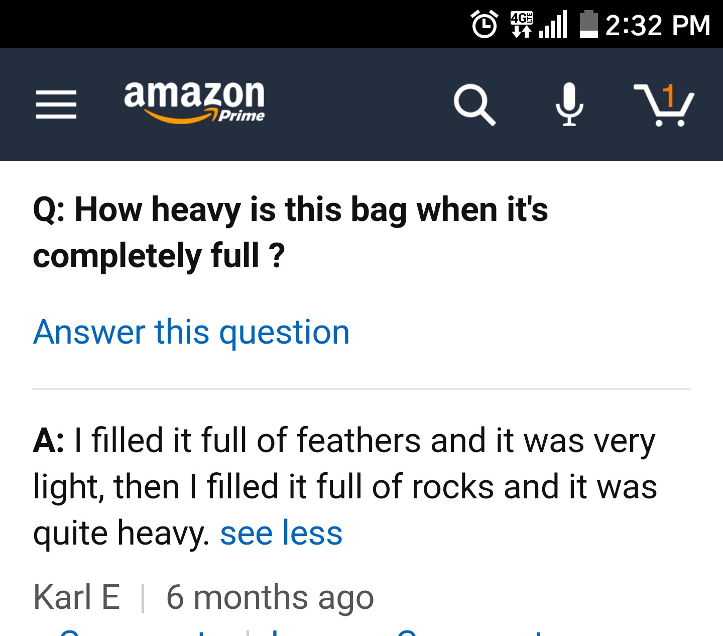 Question on Amazon regarding how heave a bag is when full, someone explains that it varies depending if it is carrying feathers or rocks.