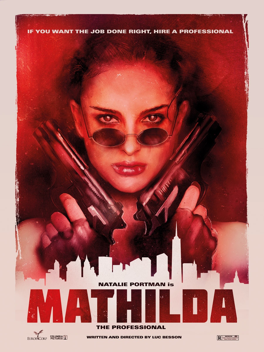 leon the professional sequel - If You Want The Job Done Right, Hire A Professional Natalie Portman is Mathilda The Professional Europcorp Columres In Written And Directed By Luc Besson Ir