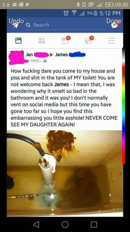 upper decker time - 31 Mm 0 Bo . 5% Done Undo a Search James Jan 5 Mins How fucking dare you come to my house and piss and shit in the tank of My toilet! You are not welcome back James I mean that, I was wondering why it smelt so bad in the bathroom and i