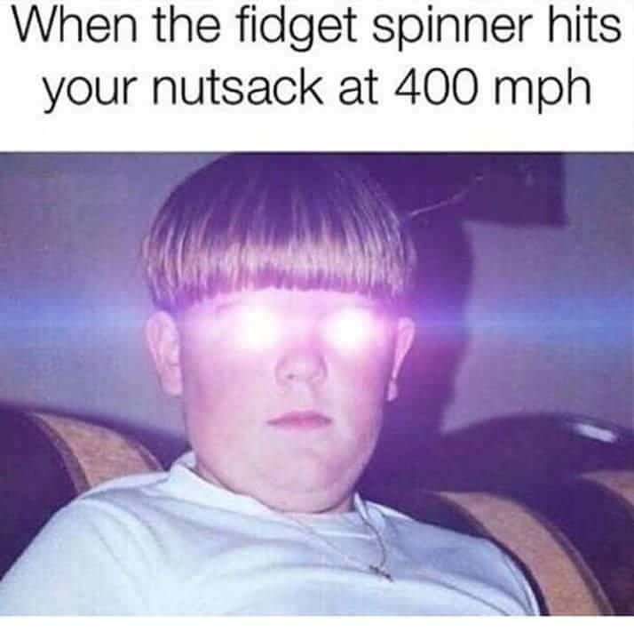 Meme of the 400 mph fidget spinner