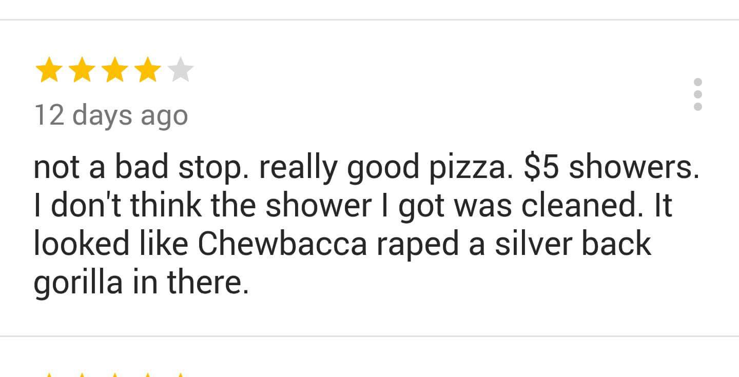 gritty quotes - 12 days ago not a bad stop. really good pizza. $5 showers. I don't think the shower I got was cleaned. It looked Chewbacca raped a silver back gorilla in there.