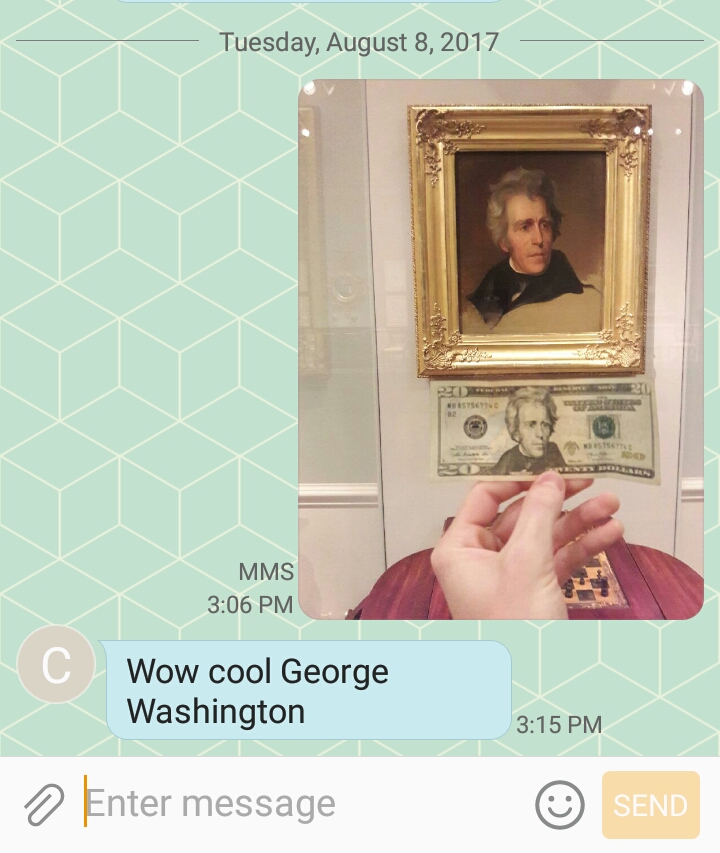 Cringe at the ignorance of those that don't know the difference between Andrew Jackson and George Washington.