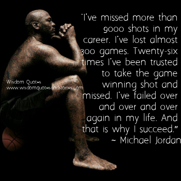 Quote by Michael Jordan of all the times he failed