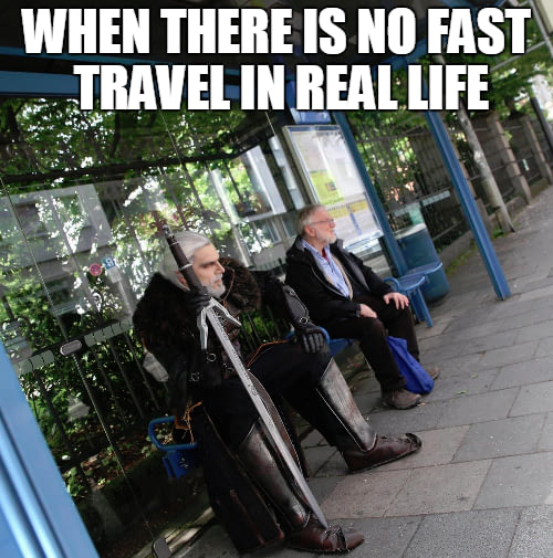 monster hunter witcher meme - When There Is No Fast Travel In Real Life
