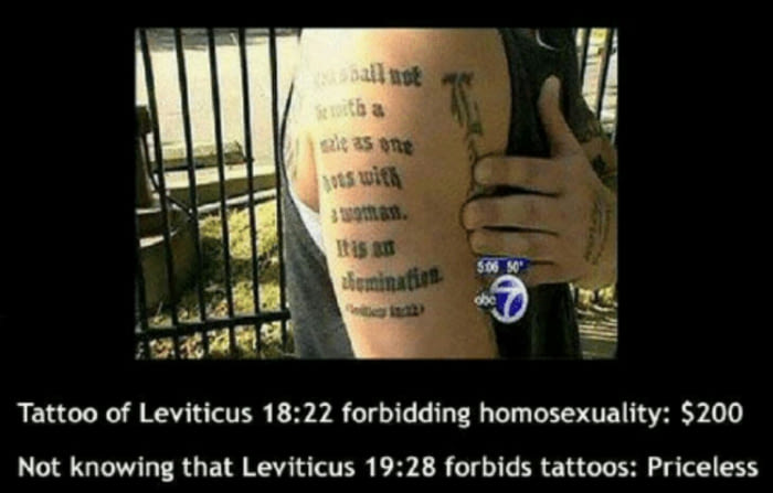 leviticus 18 22 tattoo - el as one nots with dominati Tattoo of Leviticus forbidding homosexuality $200 Not knowing that Leviticus forbids tattoos Priceless