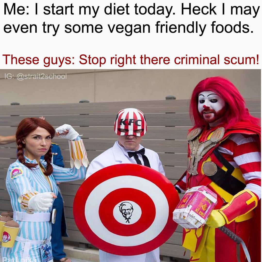 fast food avengers - Me I start my diet today. Heck I may even try some vegan friendly foods. These guys Stop right there criminal scum! Ig