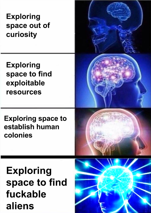 Expanding brain meme of the various reasons to explore space.