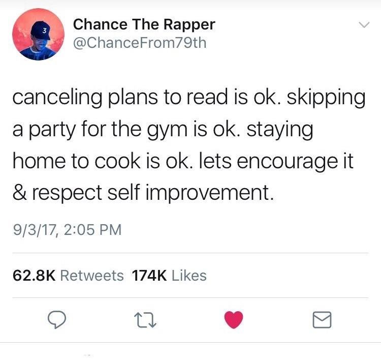 Tweet by Chance The Rapper about self improvement.