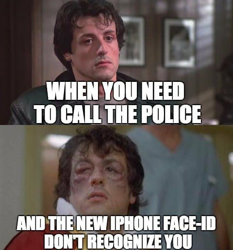 android vs iphone meme - When You Need To Call The Police And The New Iphone FaceId Dont Recognize You