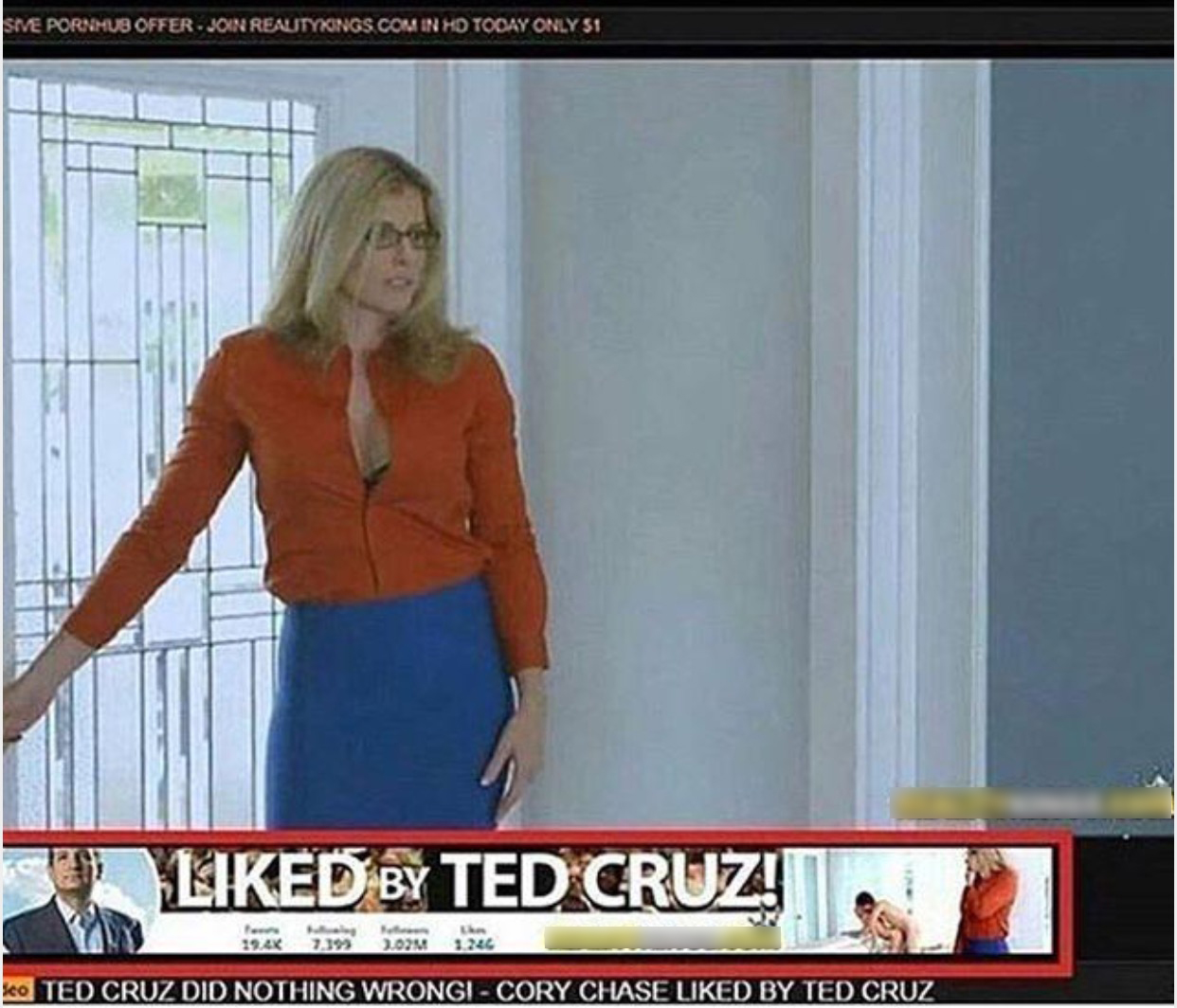 ted cruz meme cory chase - Sive Pornhub OfferJoin Realityings Com In Ho Today Only Si d By Ted Cruz! ko Ted Cruz Did Nothing Wrongi Cory Chase d By Ted Cruz
