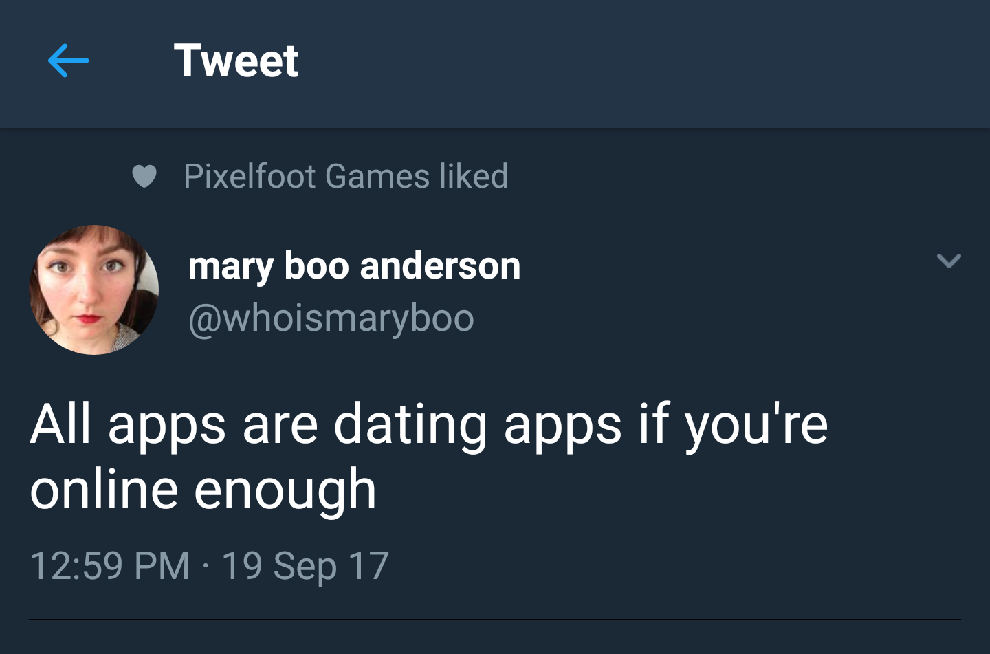 presentation - Tweet Pixelfoot Games d mary boo anderson All apps are dating apps if you're online enough 19 Sep 17