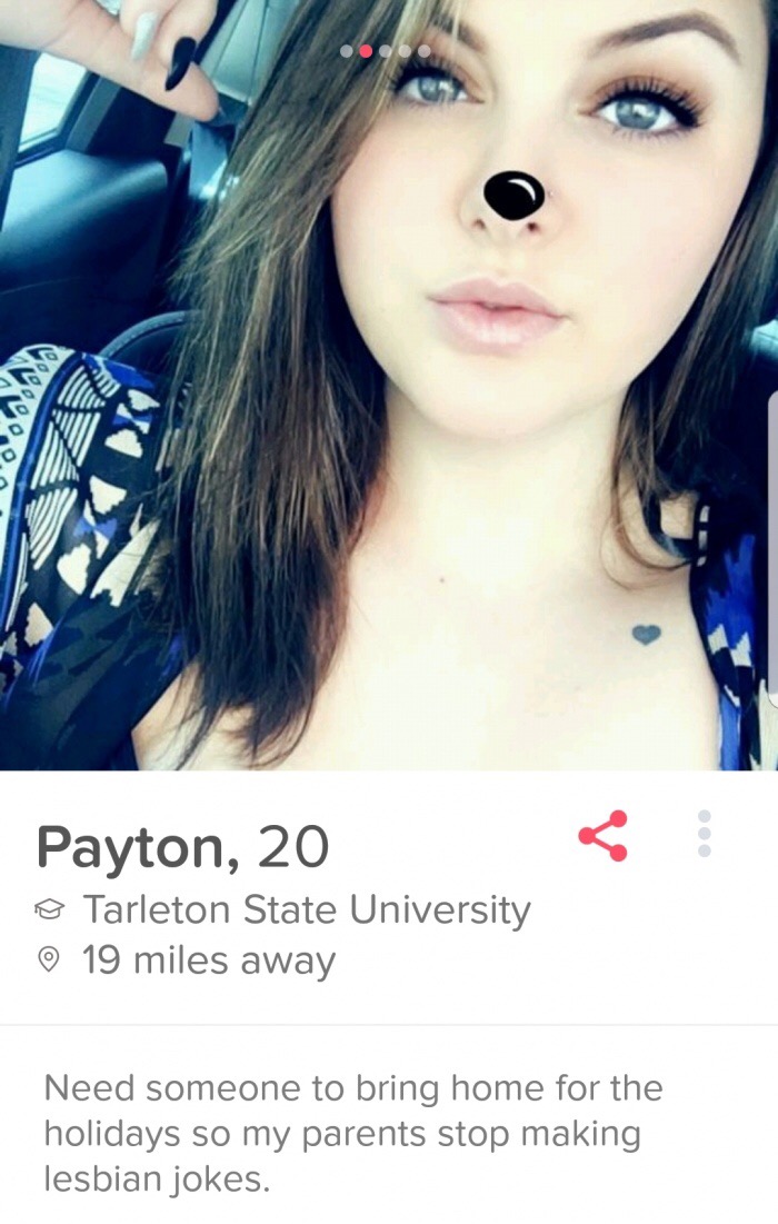 beauty - Payton, 20 o Tarleton State University 19 miles away Need someone to bring home for the holidays so my parents stop making lesbian jokes.