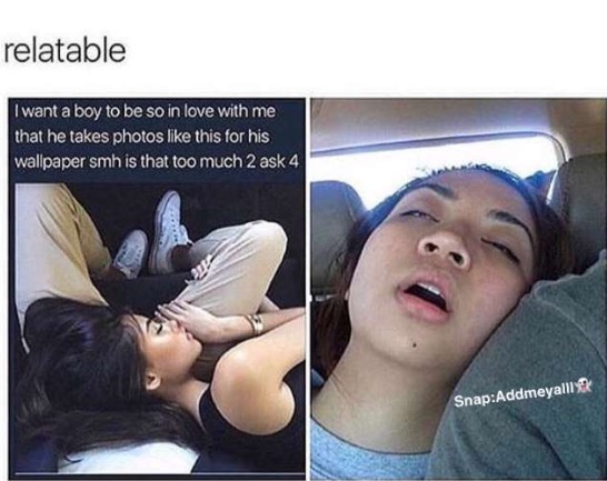 Funny meme about having BF take pics of you when sleeping