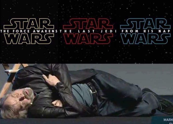 star wars from his nap - The Force Awakens The La St Jedi From His Wars Mark