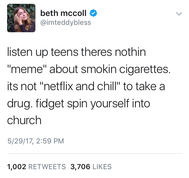 joel osteen twitter - beth mccoll listen up teens theres nothin "meme" about smokin cigarettes. its not "netflix and chill" to take a drug. fidget spin yourself into church 52917, 1,002 3,706