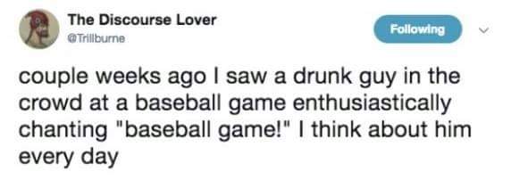 people hate donald trump - The Discourse Lover ing couple weeks ago I saw a drunk guy in the crowd at a baseball game enthusiastically chanting "baseball game!" I think about him every day