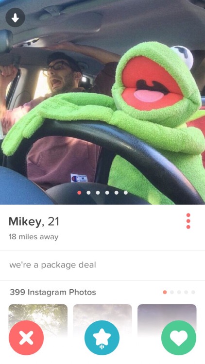 kermit tinder profile - Mikey, 21 18 miles away we're a package deal 399 Instagram Photos