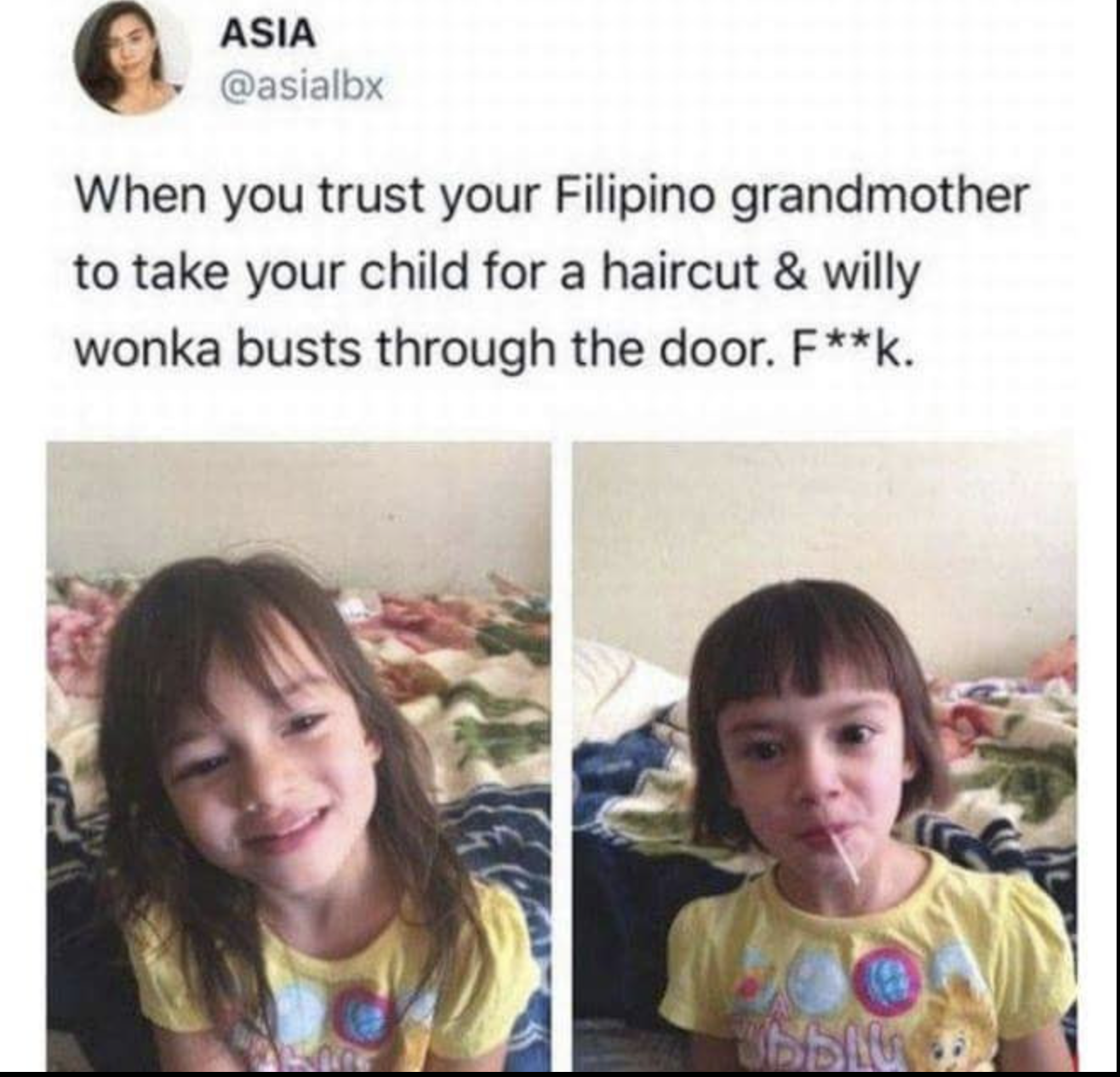 willy wonka haircut meme - Asia When you trust your Filipino grandmother to take your child for a haircut & willy wonka busts through the door. Fk.