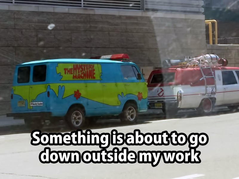 ghostbusters and scooby doo meme - Ivss Something is about to go down outside my work