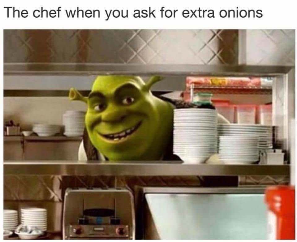 funny denny's meme - The chef when you ask for extra onions