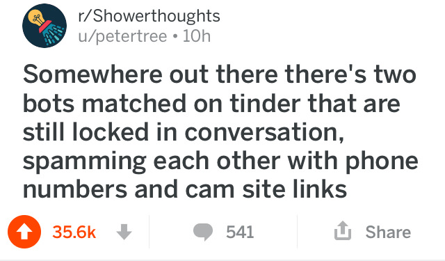 kpop twitter stans - rShowerthoughts upetertree 10h Somewhere out there there's two bots matched on tinder that are still locked in conversation, spamming each other with phone numbers and cam site links 541