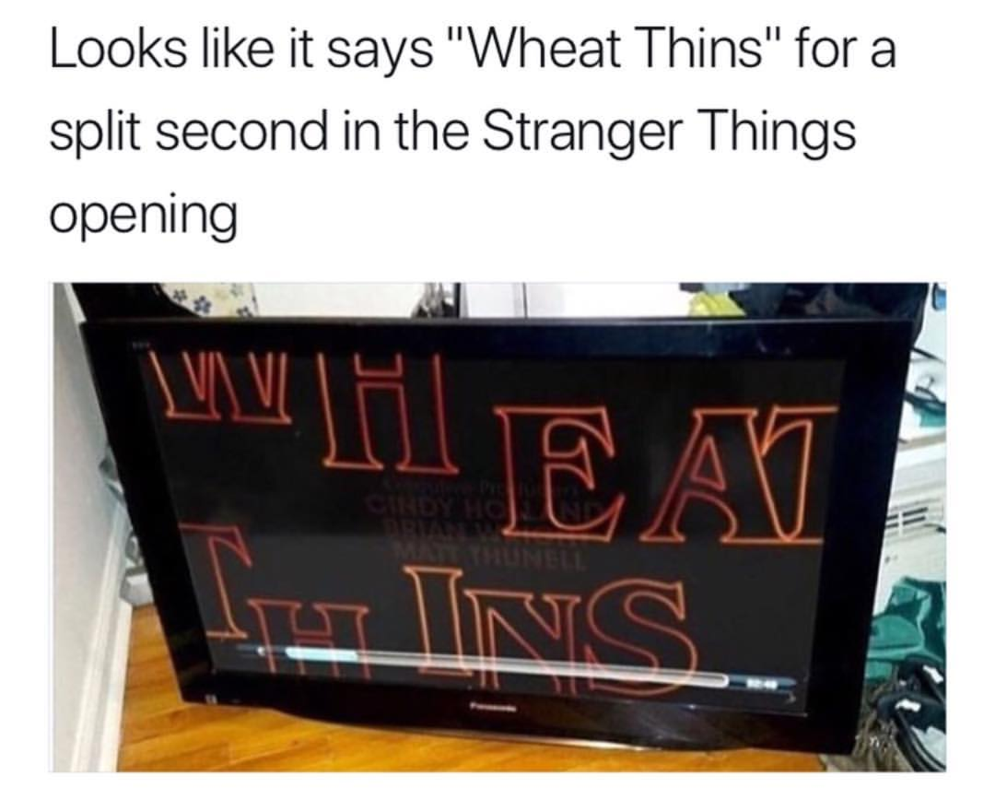 product placement in stranger things - Looks it says "Wheat Thins" for a split second in the Stranger Things opening Wh Ea