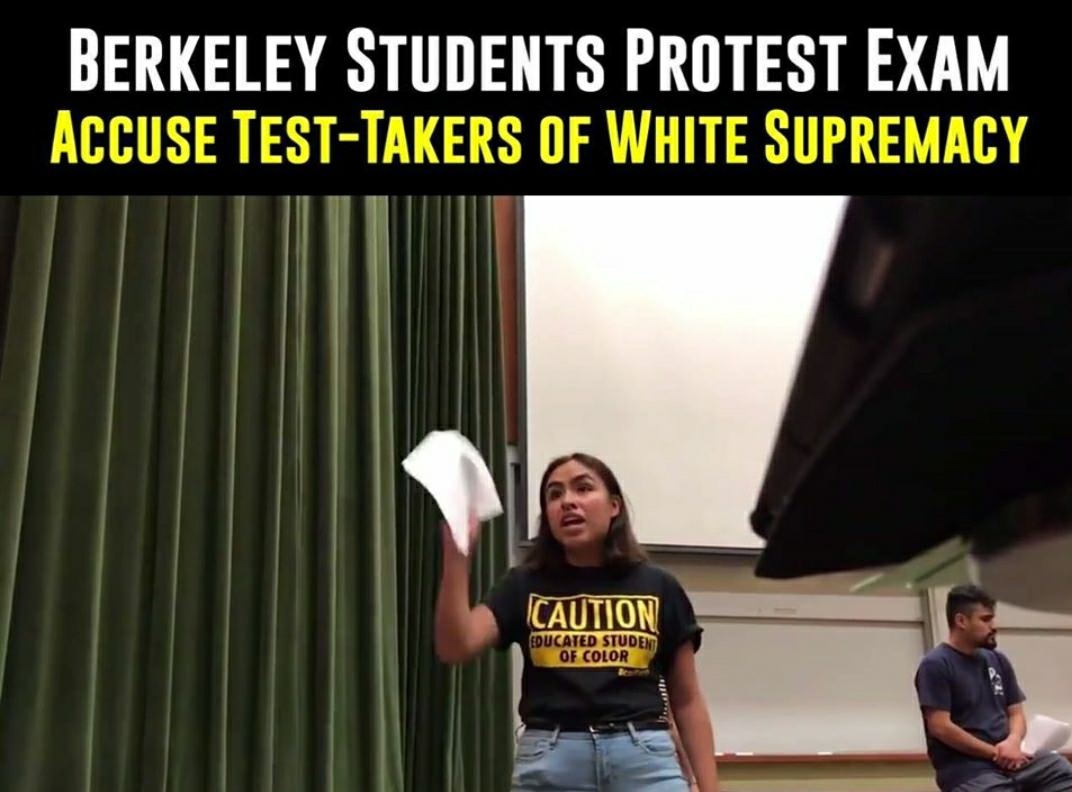 photo caption - Berkeley Students Protest Exam Accuse TestTakers Of White Supremacy Caution Educated Studen Of Color