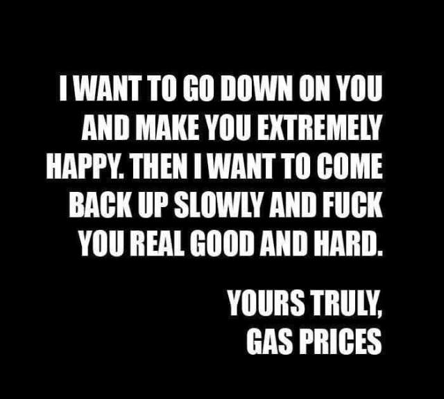 monochrome photography - I Want To Go Down On You And Make You Extremely Happy. Then I Want To Come Back Up Slowly And Fuck You Real Good And Hard. Yours Truly, Gas Prices