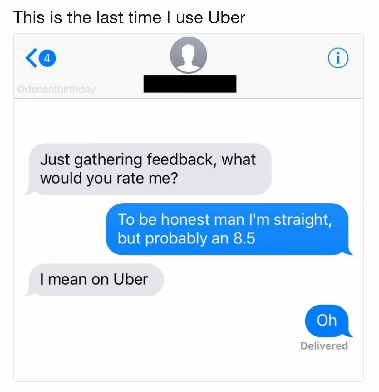 best dank funny text memes - This is the last time I use Uber