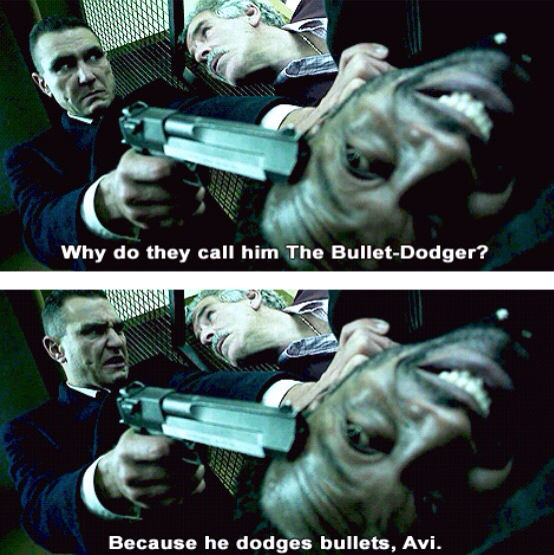 snatch 2000 funny quotes - Why do they call him The BulletDodger? Because he dodges bullets, Avi.