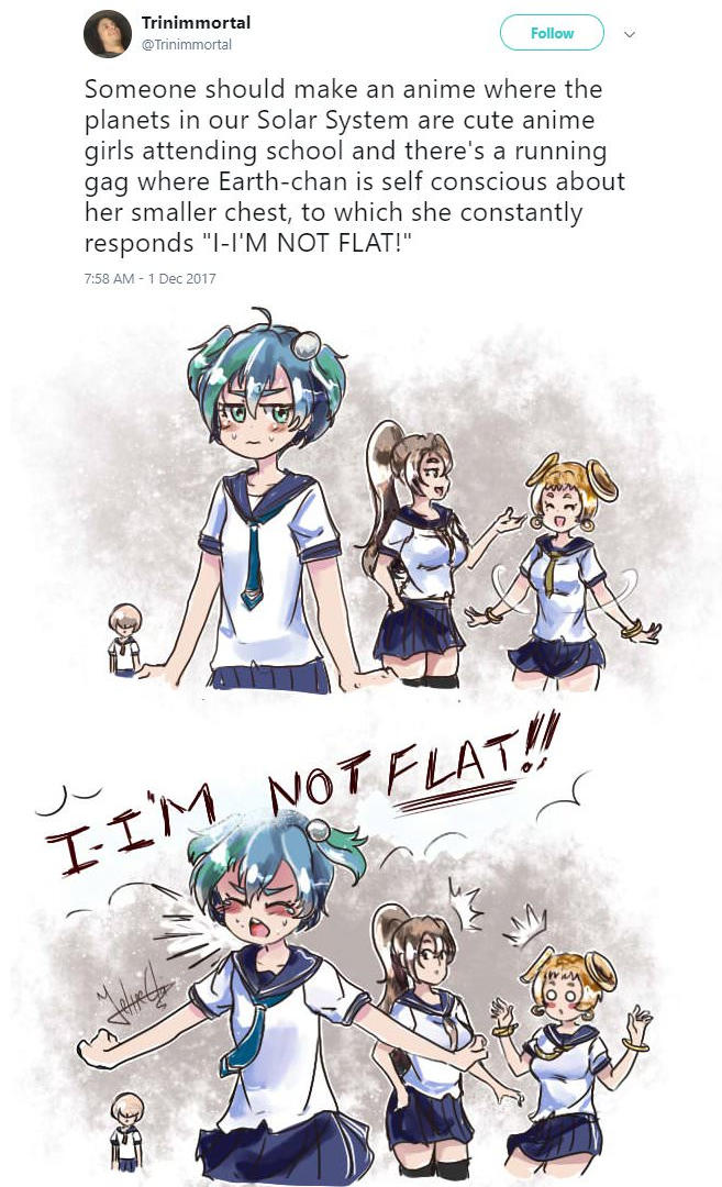 pollution earth chan - Trinimmortal Someone should make an anime where the planets in our Solar System are cute anime girls attending school and there's a running gag where Earthchan is self conscious about her smaller chest, to which she constantly respo