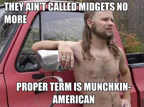 mullet haircut - They Ain T Called Midgets No More Proper Term Is Munchkin American