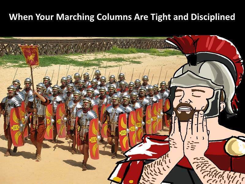 rome military - When Your Marching Columns Are Tight and Disciplined Lo 1124